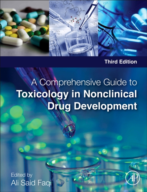 Comprehensive Guide to Toxicology in Nonclinical Drug Development