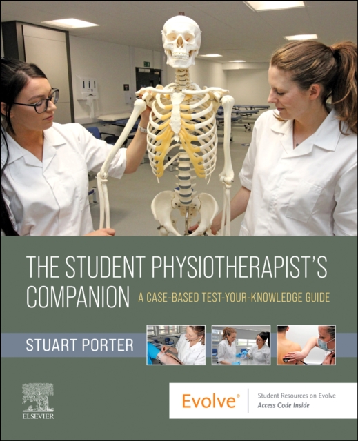 Student Physiotherapist's Companion: A Case-Based Test-Your-Knowledge Guide