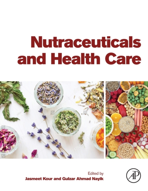 Nutraceuticals and Health Care