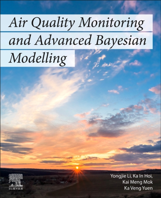 Air Quality Monitoring and Advanced Bayesian Modelling