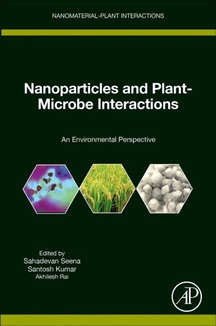 Nanoparticles and Plant-Microbe Interactions