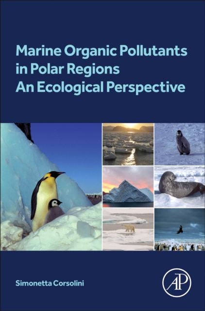 Marine Organic Pollutants in Polar Regions