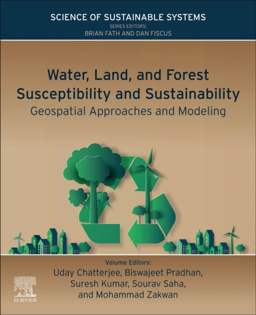 Water, Land, and Forest Susceptibility and Sustainability