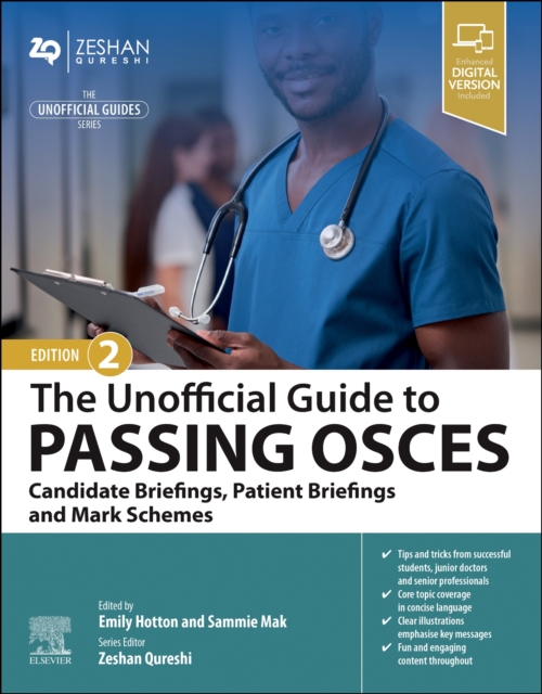 Unofficial Guide to Passing OSCEs: Candidate Briefings, Patient Briefings and Mark Schemes