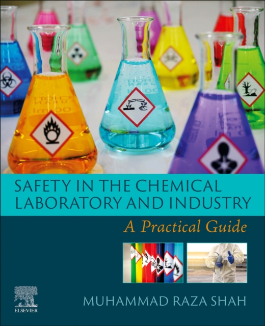 Safety in the Chemical Laboratory and Industry