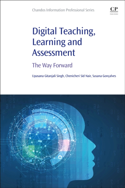 Digital Teaching, Learning and Assessment