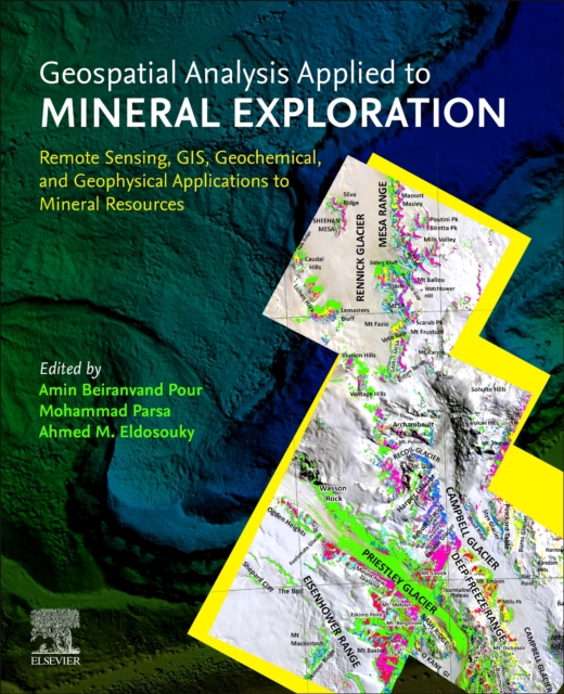 Geospatial Analysis Applied to Mineral Exploration