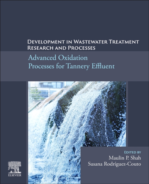 Development in Wastewater Treatment Research and Processes