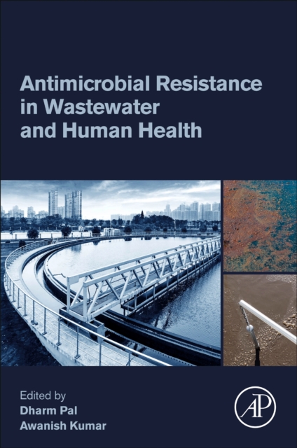 Antimicrobial Resistance in Wastewater and Human Health