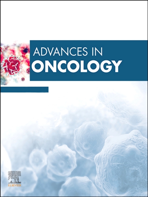 Advances in Oncology, 2022