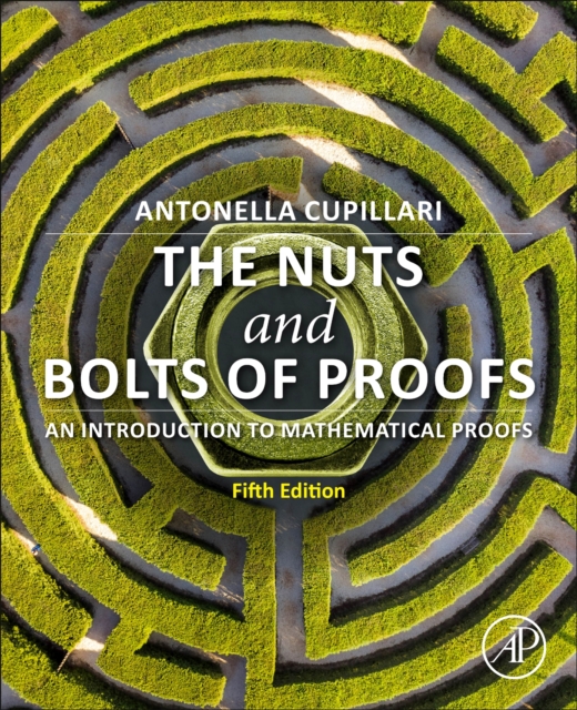 Nuts and Bolts of Proofs