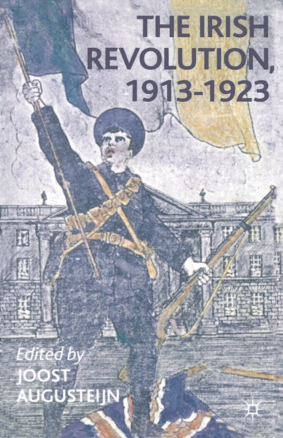 Irish Revolution, 1913-1923