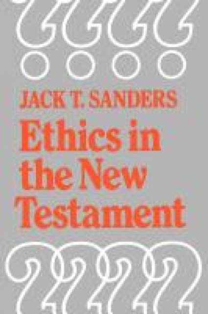 Ethics in the New Testament