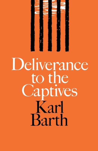 Deliverance to the Captives