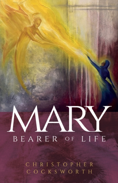 Mary, Bearer of Life