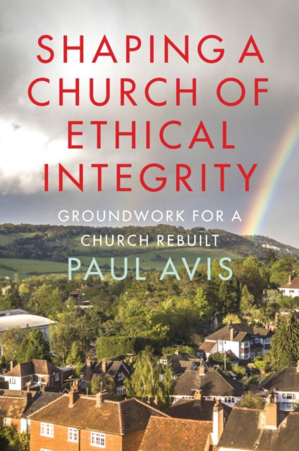 Shaping A Church Of Ethical Integrity