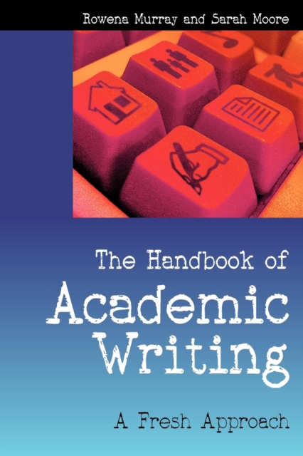 Handbook of Academic Writing: A Fresh Approach