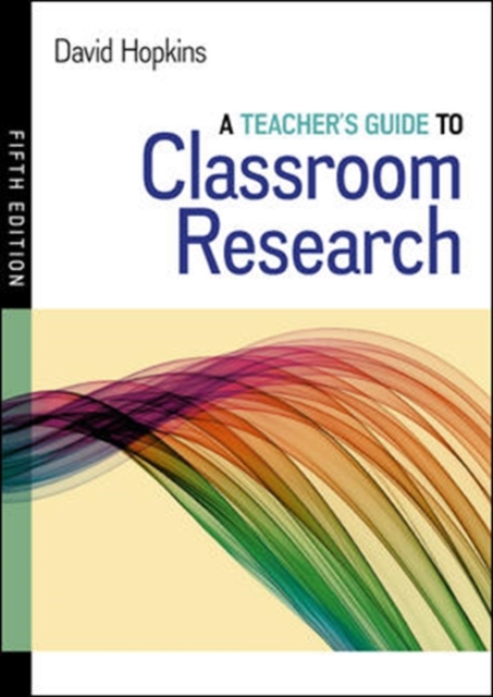 Teacher's Guide to Classroom Research