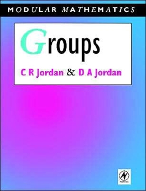 Groups - Modular Mathematics Series