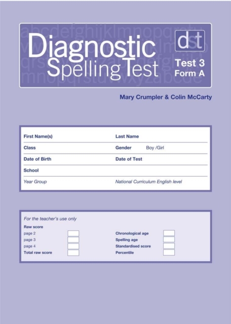 Diagnostic Spelling Tests: Test 3, Form A Pk10