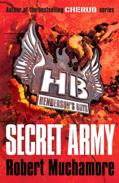 Henderson's Boys: Secret Army