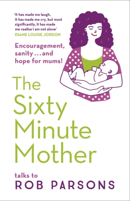 Sixty Minute Mother