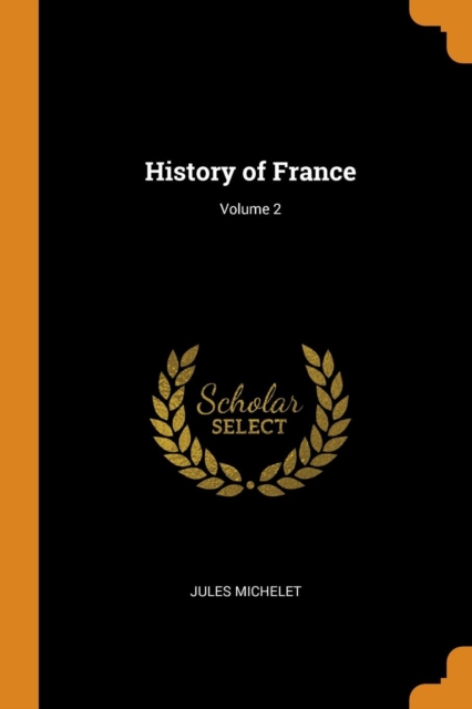 History of France; Volume 2