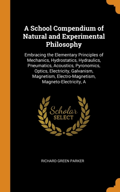 School Compendium of Natural and Experimental Philosophy