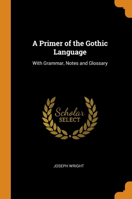 Primer of the Gothic Language