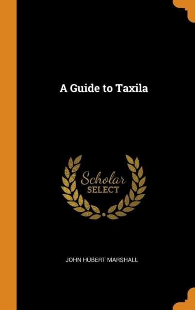 Guide to Taxila