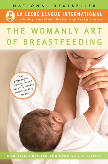 Womanly Art of Breastfeeding