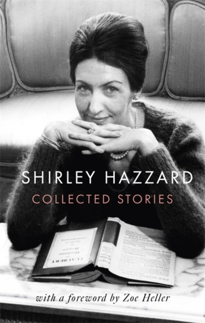 Collected Stories of Shirley Hazzard