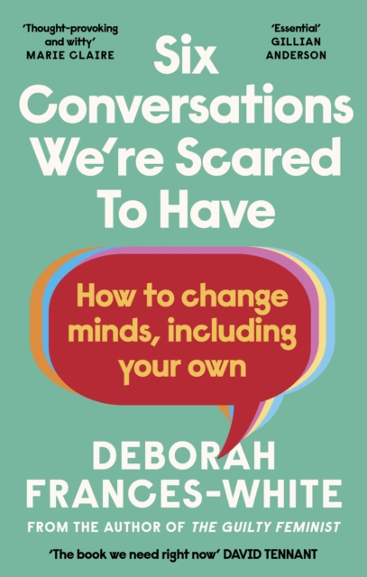 Six Conversations We're Scared to Have