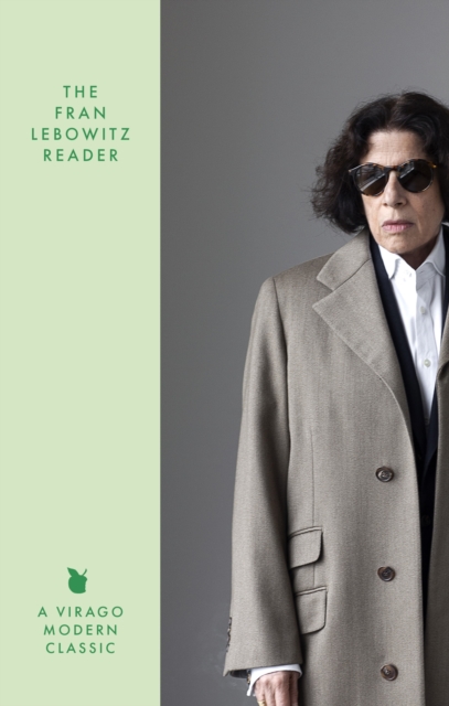 Fran Lebowitz Reader