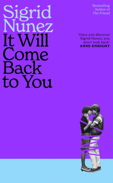 It Will Come Back to You