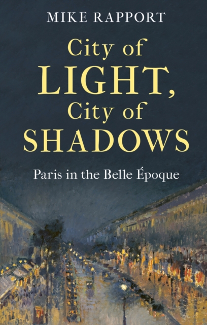 City of Light, City of Shadows