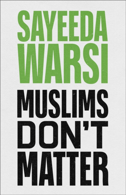 Muslims Don't Matter