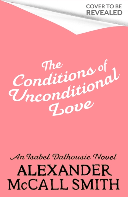The Conditions of Unconditional Love