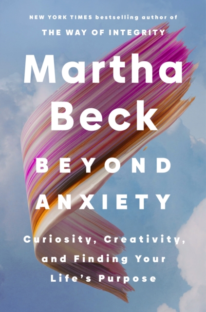 Beyond Anxiety