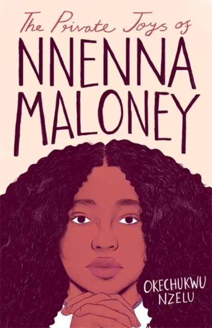 Private Joys of Nnenna Maloney