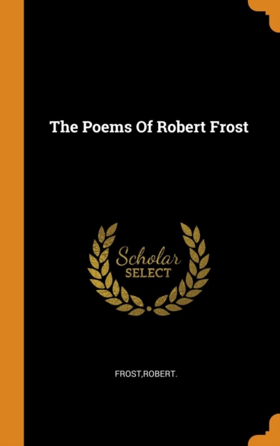 Poems Of Robert Frost