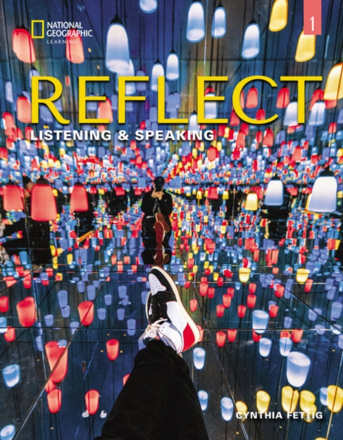 Reflect Listening & Speaking 1 with the Spark platform