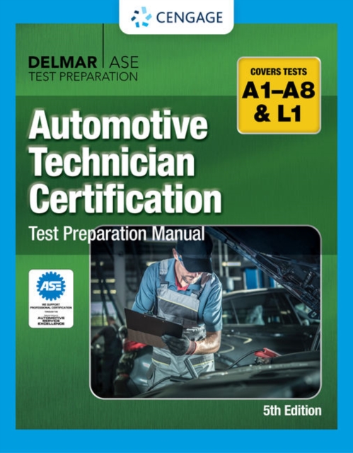 Automotive Technician Certification Test Preparation Manual A-Series