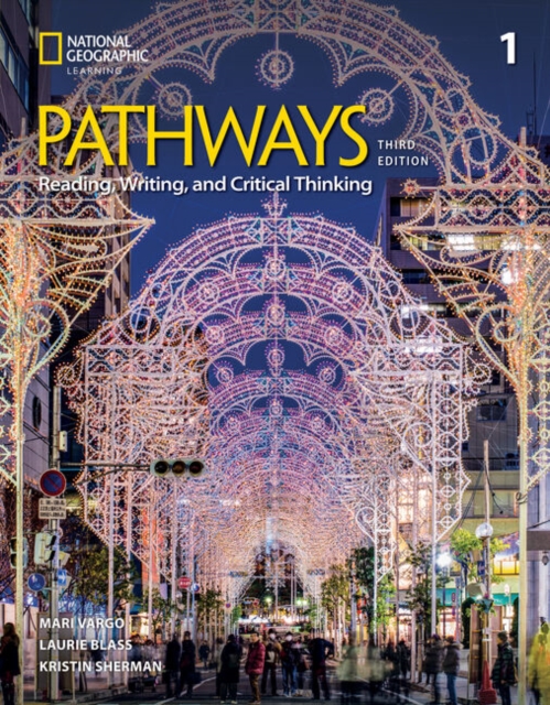 Pathways Reading, Writing, and Critical Thinking 1: Studenta€™s Book