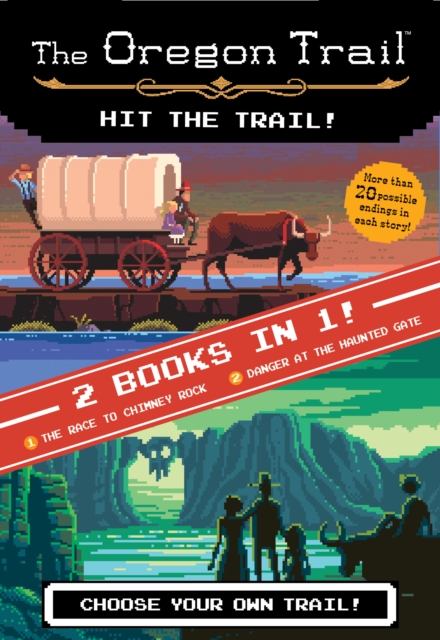 Hit the Trail! (Two Books in One)
