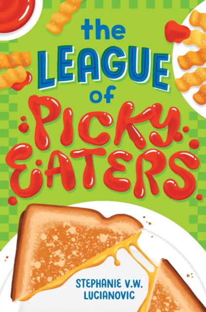 League of Picky Eaters