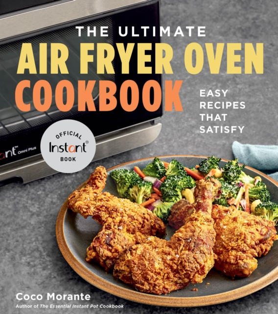 Ultimate Air Fryer Oven Cookbook