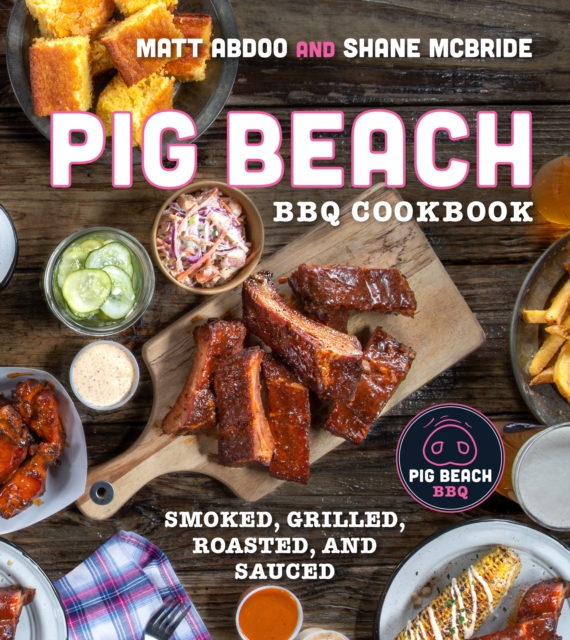 Pig Beach Bbq Cookbook