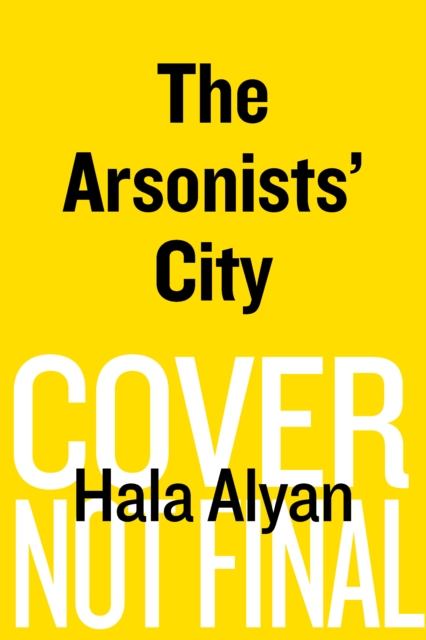 Arsonists' City