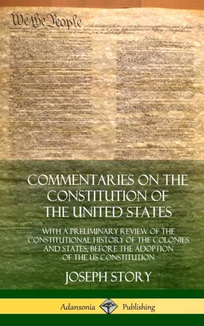 Commentaries on the Constitution of the United States